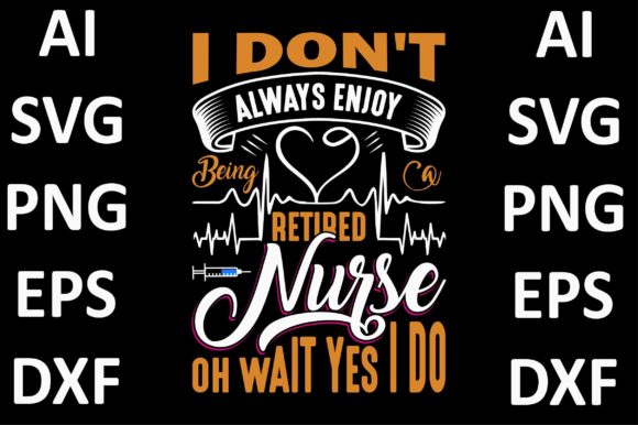 Nurse Design, I Don't Always Enjoy Be...