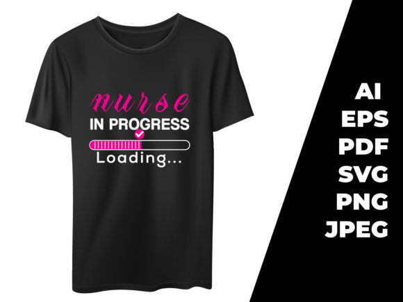 Nurse in Progress Loading T-shirt Design: Graphics & Print Templates