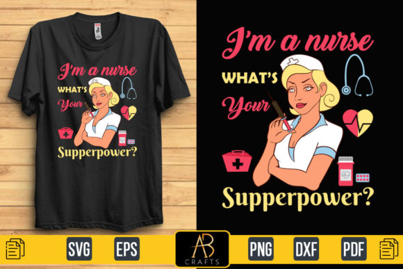 Nurse Superpower Sublimation Design Graphics