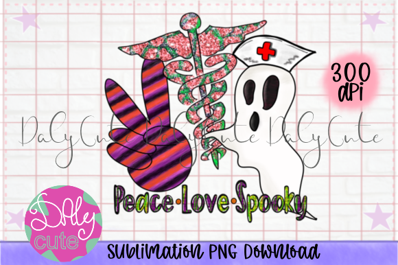 Peace Love Spooky Nurse PNG, Halloween Graphics