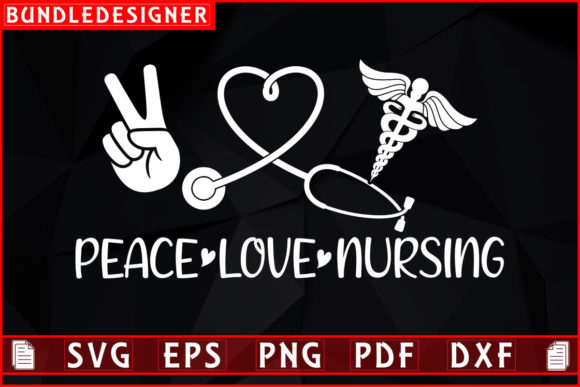 Peace Love Ursing-Nurse T-shirt Design: Graphics and Print Templates