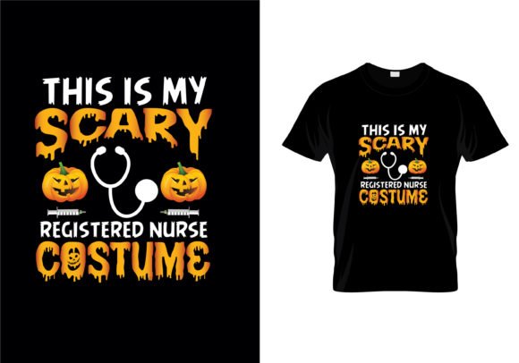 This is My Scary Registered Nurse Tee Graphics